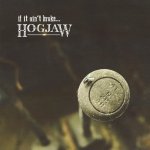 Hogjaw - If It