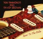 Kim Simmonds And Savoy Brown Goin' To The Delta
