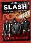 Slash & Conspirators Roxy 1
